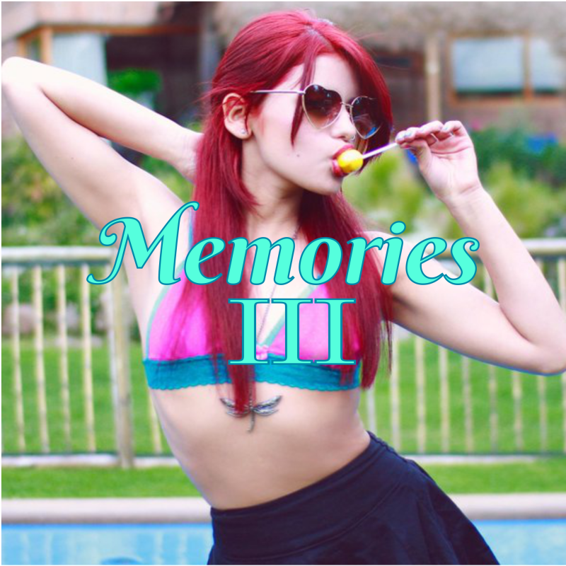 Memories 3 Memories 3